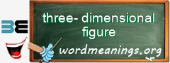 WordMeaning blackboard for three-dimensional figure
